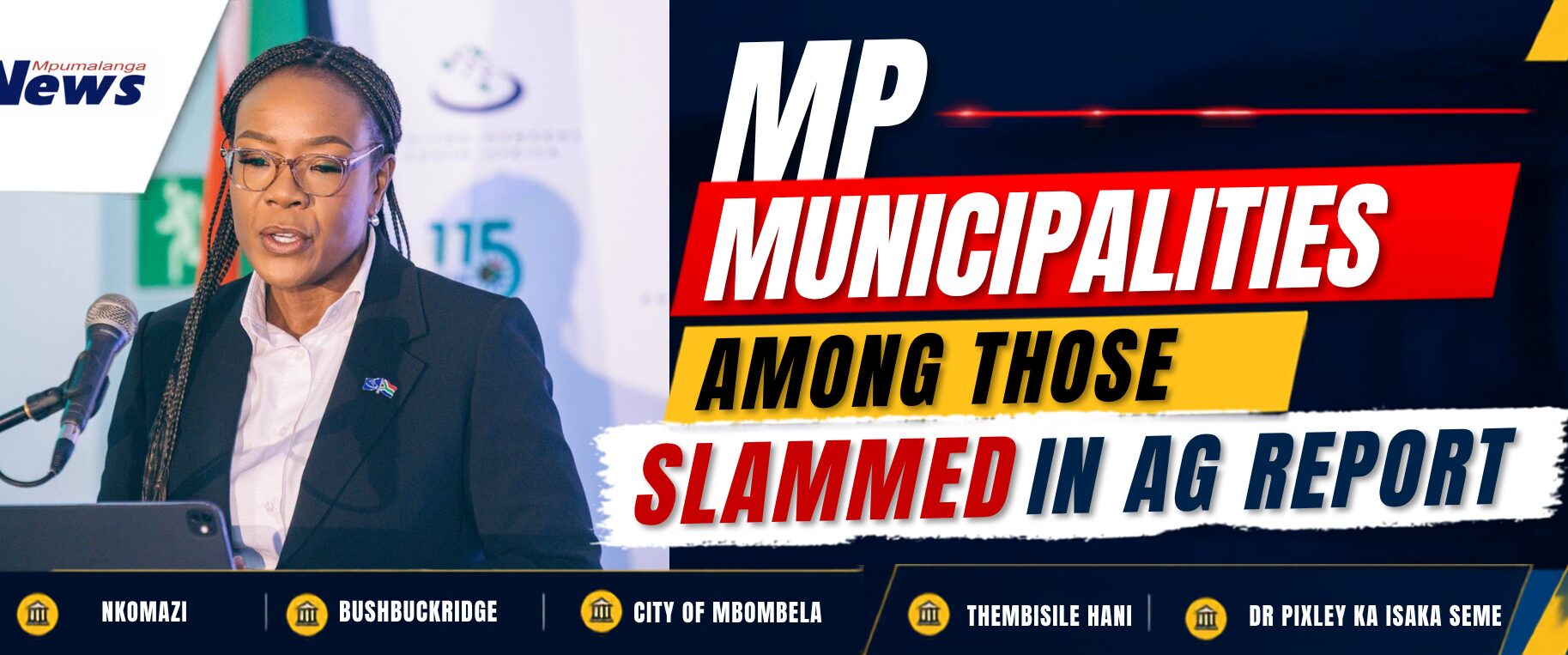 Auditor-General paints grim picture of local government as various Mpumalanga municipalities fail to improve performance